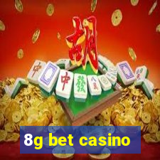 8g bet casino